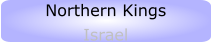 Northern Kings Israel